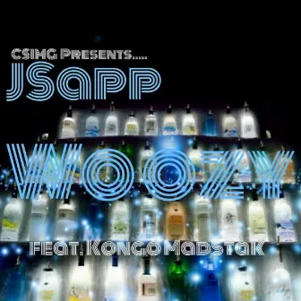 Woozy (feat. Kongo MadStak) by JSapp