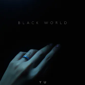 Black World by Y U