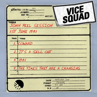 John Peel Session [1st June 1981] by Vice Squad