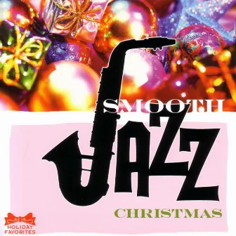 Smooth Jazz Christmas by C.S. Heath