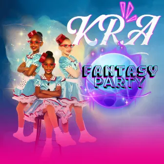 Fantasy Party by KRA