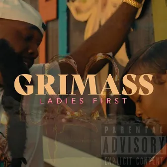 Ladies First by Grimass