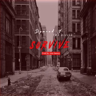 Survive by Dymond J