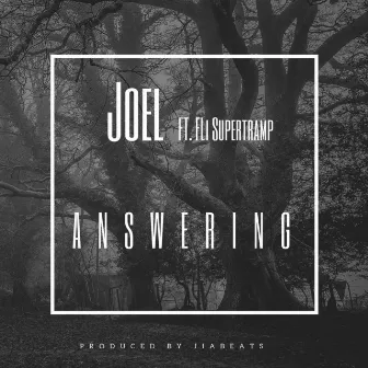 Answering by Joel