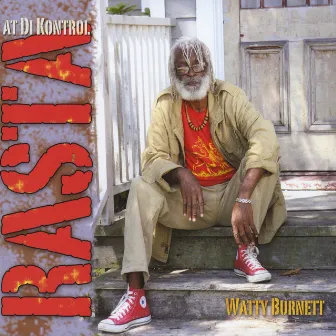 Rasta at Di Kontrol by Watty Burnett