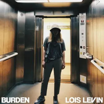 Burden by Lois Levin