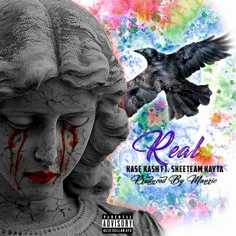 Real by Kase Kash