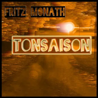 Tonsaison by Fritz Monath