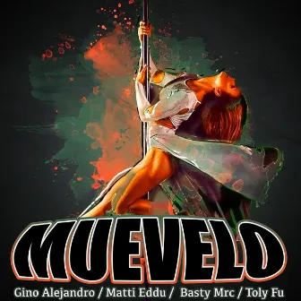 Muevelo by Gino Alejandro