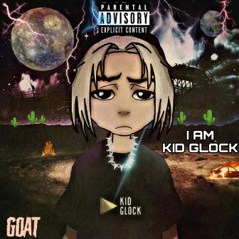 I AM KID GLOCK by Majin Glock