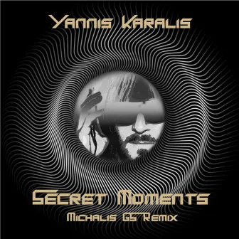 Secret Moments (Remix) by Yannis Karalis