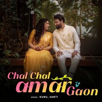 Chal Chal Amor Gaon by 