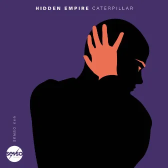 Caterpillar by Hidden Empire