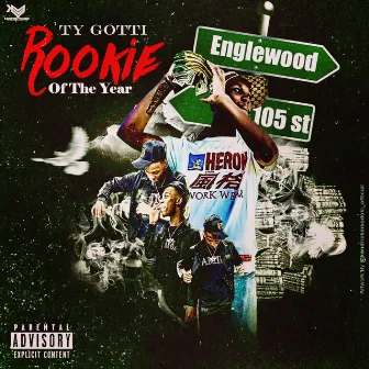 Rookie Of The Year by Ty Gotti