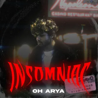 INSOMNIAC by Oh Arya