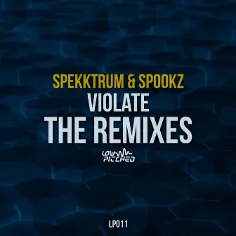 Violate The Remixes by Spekktrum