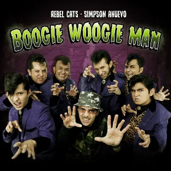 Boogie Woogie Man by Rebel Cats