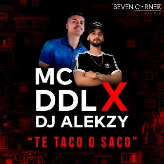 Te Taco O Saco by DJ Alekzy