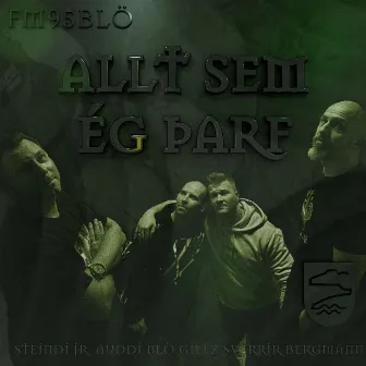 Allt Sem Ég Þarf by Steindi Jr.