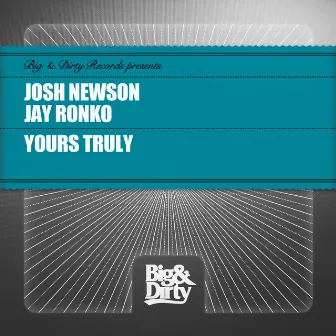 Yours Truly by Jay Ronko