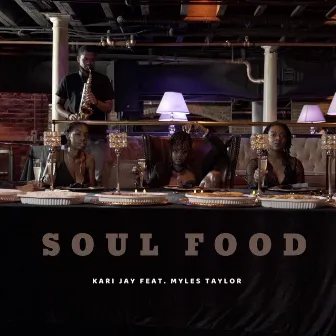 Soul Food (2020 Edition) by Kari Jay