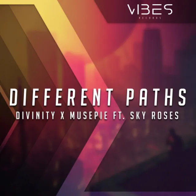 Different Paths (feat. Sky Roses)