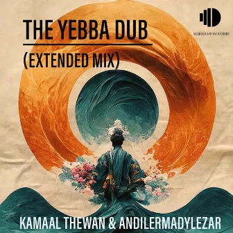 The Yebba Dub (Extended Mix) by Kamaal TheWan