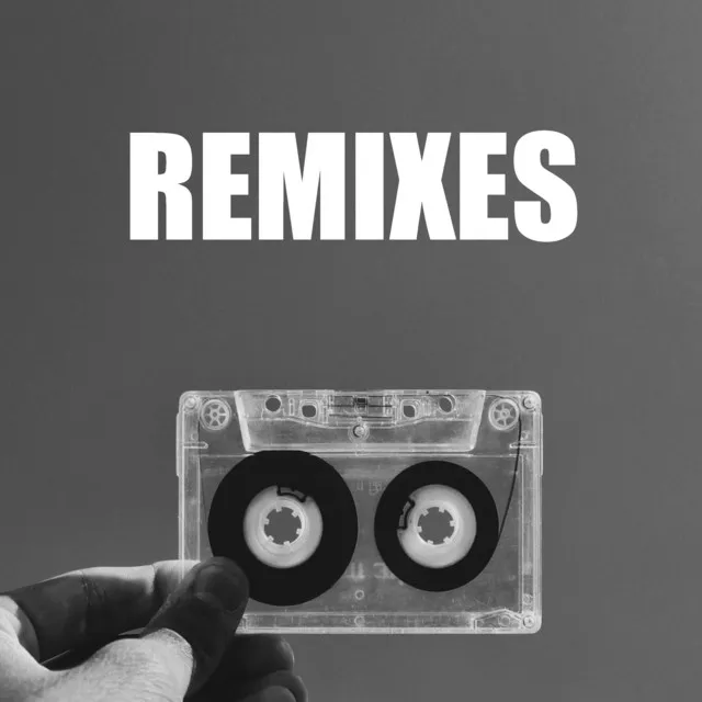 Remixes