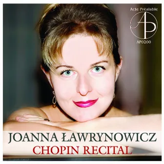 Chopin Recital by Joanna Lawrynowicz