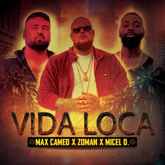 Vida Loca by Zoman