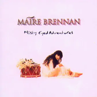 Misty Eyed Adventures by Maire Brennan