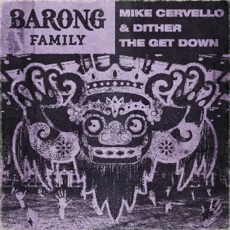 The Get Down by Mike Cervello