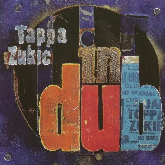 In Dub by Tapper Zukie