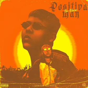 Positiva Man by Maxflay La Mente Positiva