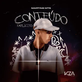 Conteúdo Explicito by Martins Mts