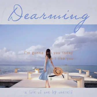 A Love Of One By Oneself by Dearming