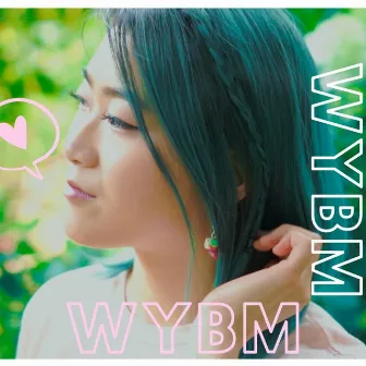 WYBM (Will You Be Mine) by Unbyul