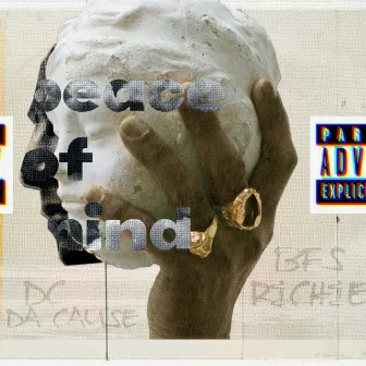 Peace of Mind by Dc Da Cause