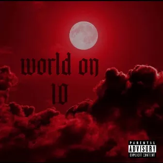 World on 10 by LionelDanicest