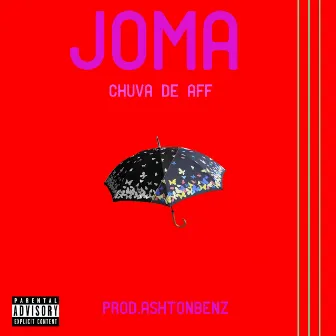 Chuva de Aff by Joma