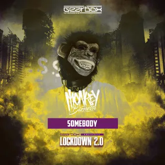 Somebody by Monkey Bizness