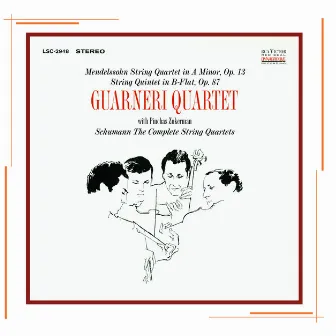 Mendelssohn and Schumann: String Quartets by Guarneri Quartet