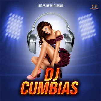 Luces De Mi Cumbia by Cumbia Hits