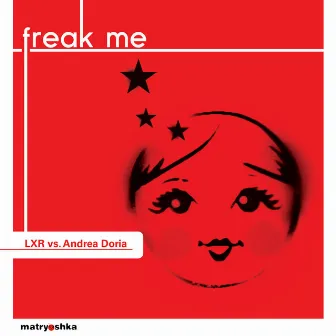 Freak Me by LXR