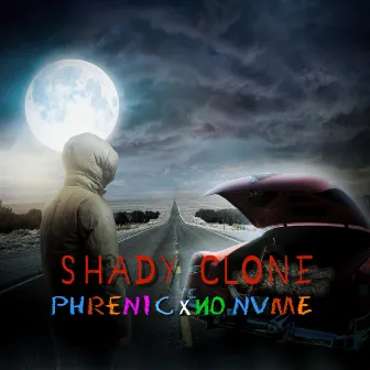 Shady Clone by Phrenic