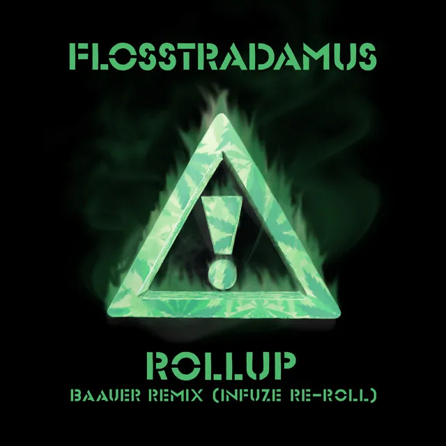 Roll-Up - Baauer Remix / Infuze Re-Roll