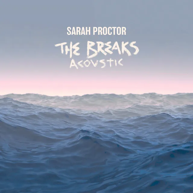 The Breaks (Acoustic)