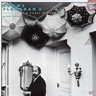 Montreux '77 (Live At Montreux Jazz Festival, Montreux, CH / July 13, 1977 / Remastered 1989) by Tommy Flanagan Trio