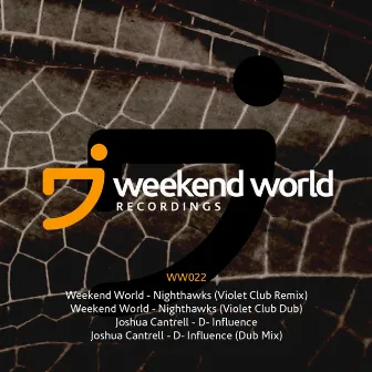 Nighthawks / D-Influence by Weekend World