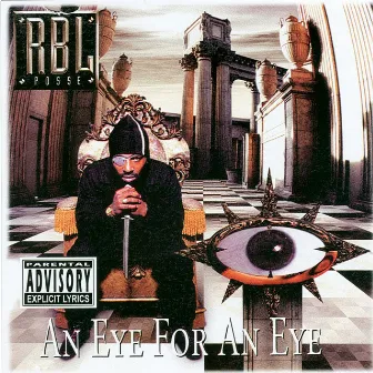 An Eye for an Eye by RBL Posse